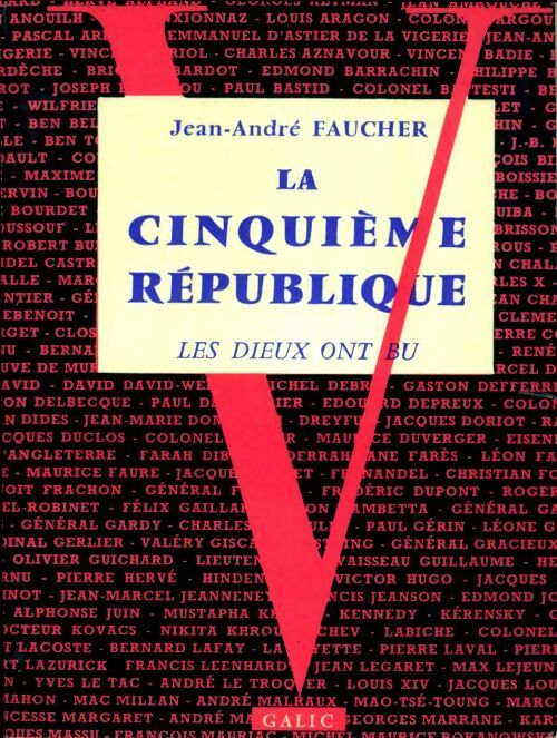 Livrenpoche : La cinquième république - Jean-André Faucher - Livre