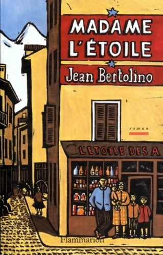 Livrenpoche : Madame l?étoile - Jean Bertolino - Livre