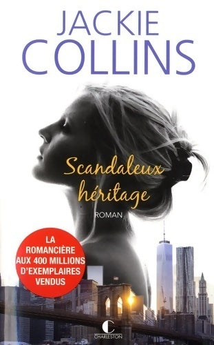 Livrenpoche : Scandaleux héritage - Jackie Collins - Livre
