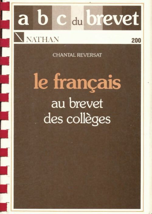 Livrenpoche : Le Français au brevet des collèges - C. Reversat - Livre