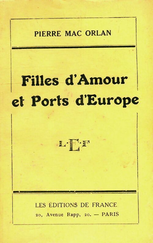 Filles d'amour et ports d'Europe - Pierre Mac Orlan -  Poche Editions de France - Livre