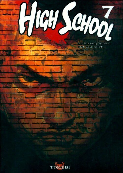 High school Tome VII - Sang Young Jeon ; Young Ho Kim -  Mangas - Tokebi - Livre