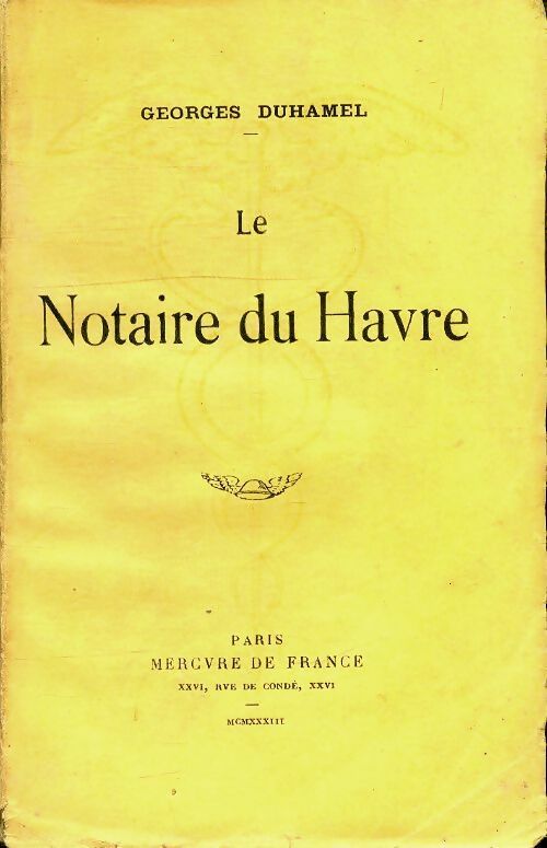 Livrenpoche : Le notaire du Havre - Georges Duhamel - Livre