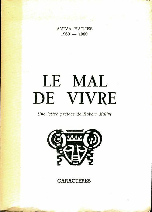 Livrenpoche : Le mal de vivre - Aviva Hadjes - Livre
