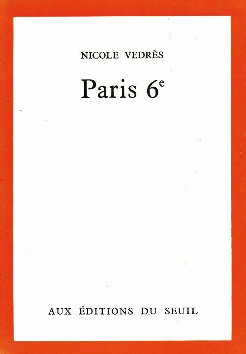 Livrenpoche : Paris 6e - Nicole Vedrès - Livre