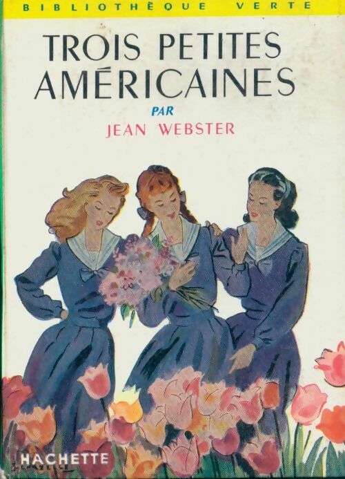 Trois petites américaines - Jean Webster - Livre