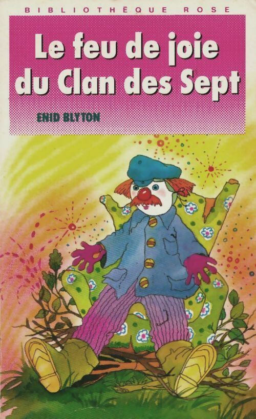 Livrenpoche : Le feu de joie du Clan des Sept - Enid Blyton - Livre