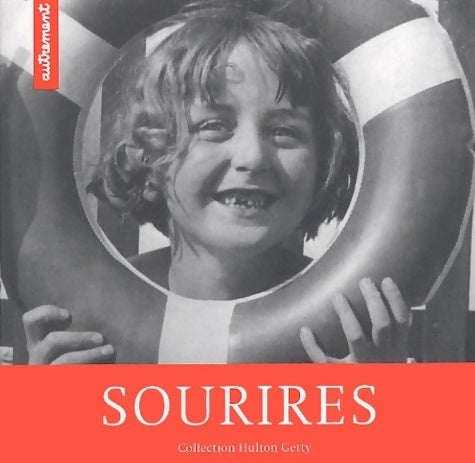 Sourires - Collectif -  Hulton Getty - Livre