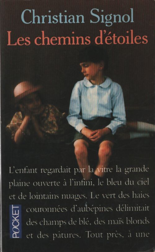 Les chemins d'étoiles - Christian Signol - Livre
