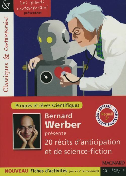 Livrenpoche : Progrès et rêves scientifiques - Bernard Weber - Livre