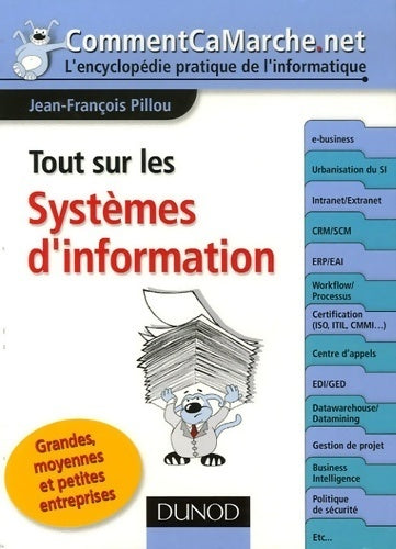 Livrenpoche : Tout sur les systèmes d'information - Jean-François Pillou - Livre