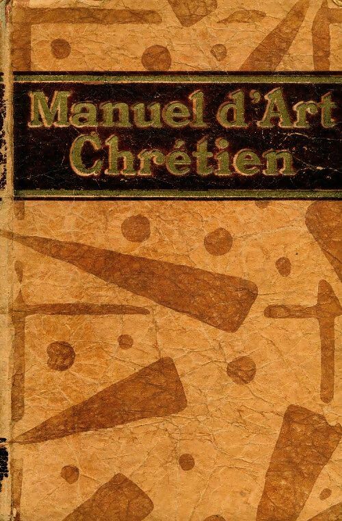 Livrenpoche : Manuel d'art chrétien - Abel Fabre - Livre