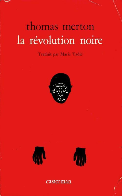 La révolution noire - Thomas Merton -  Casterman Poche - Livre