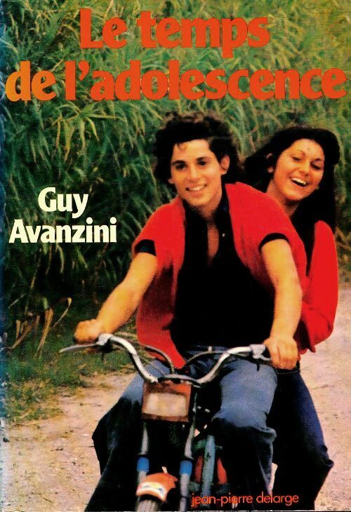 Livrenpoche : Le temps de l'adolescence - Guy Avanzini - Livre