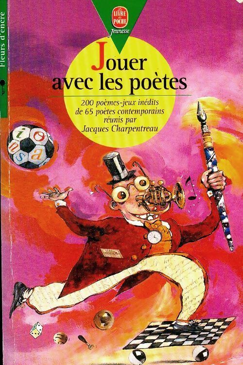 Jouer avec les poètes - Jacques Charpentreau -  Le Livre de Poche jeunesse - Livre