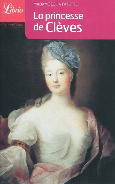 Livrenpoche : La princesse de Clèves - Mme De Lafayette - Livre