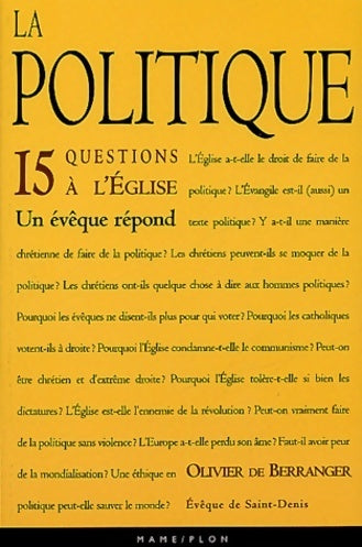 Livrenpoche : La politique : 15 questions à l'église - Olivier De Berranger - Livre