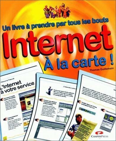 Livrenpoche : Internet à la carte - Thomas Guillemain, Yves Simony - Livre