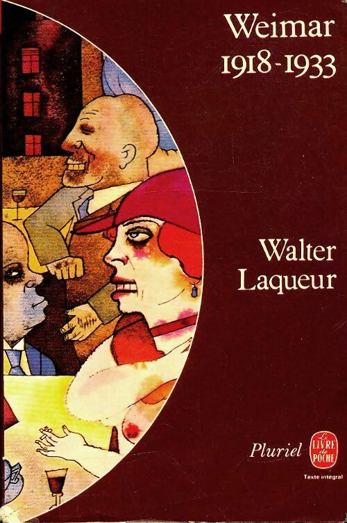 Livrenpoche : Weimar, 1918-1933 - Walter Laqueur - Livre