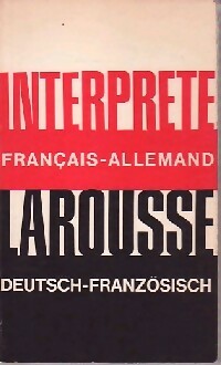 Livrenpoche : Interprete Français-allemand / Deutsch-Französisch - Jean Ruffet - Livre