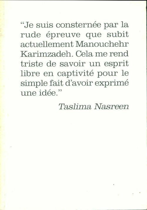 Livrenpoche : Pour Manouchehr Karimzadeh journaliste iranien condamne a dix ans de prison pour un dessin - Taslima Nasreen - Livre