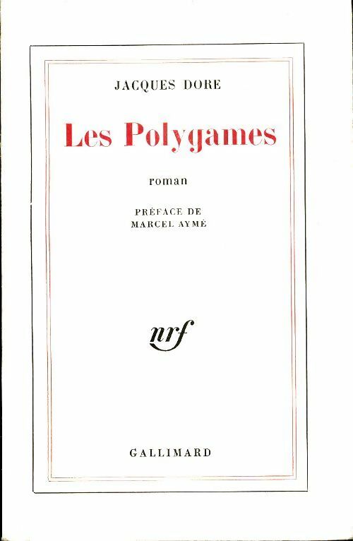 Livrenpoche : Les polygames - Jacques Dore - Livre