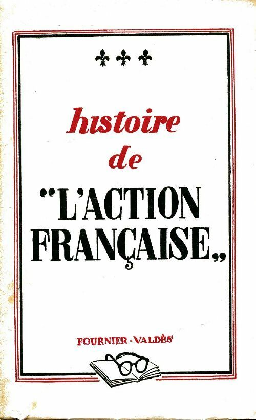Livrenpoche : Histoire de l'action française - Louis Truc - Livre