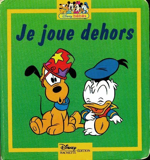 Livrenpoche : Je joue dehors - Walt Disney - Livre