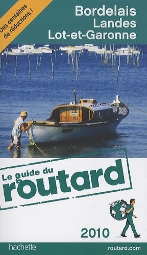 Livrenpoche : Bordelais, Landes, Lot-et-Garonne 2010 - Collectif - Livre