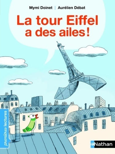 Livrenpoche : La tour Eiffel a des ailes ! - Mymi Doinet - Livre