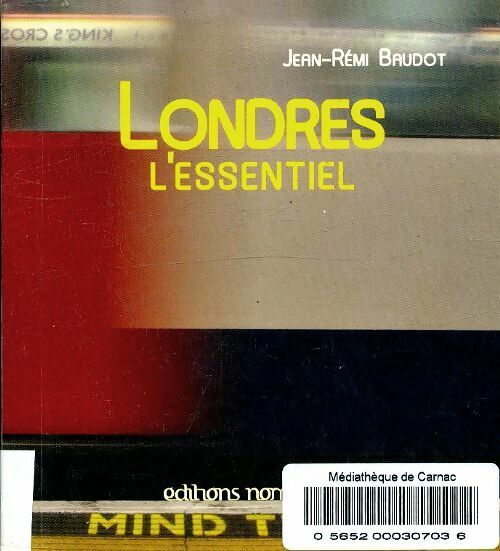 Livrenpoche : Londres l'essentiel - Jean-Rémi Baudot - Livre