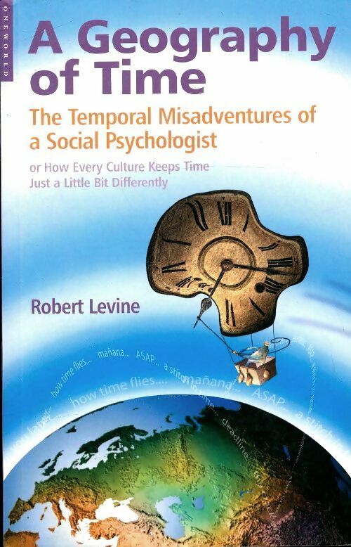Livrenpoche : A geography of time - Robert Levine - Livre