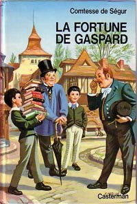 Livrenpoche : La fortune de Gaspard - Comtesse De Ségur - Livre