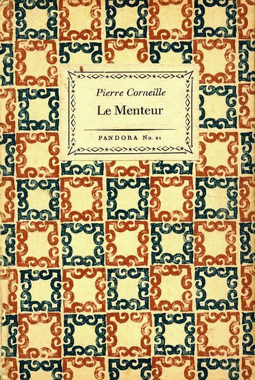 Livrenpoche : Le menteur - Pierre Corneille - Livre