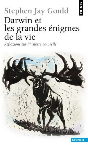 Darwin et les grandes énigmes de la vie - Gould Stephen Jay - Livre