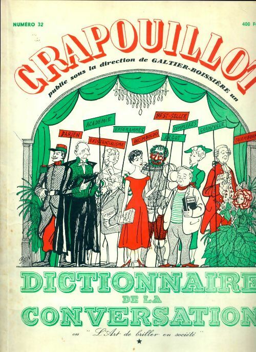 Livrenpoche : Crapouillot nouvelle série n°32 : Dictionnaire de la conversation Tome I - Collectif - Livre