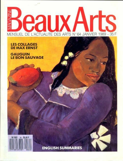 Livrenpoche : Beaux arts magazine n°64 : Les collages de Max Ernst / Gauguin - le bon sauvage - Collectif - Livre