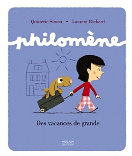 Livrenpoche : Philomène. Des vacances de grande - Simon Quitterie - Livre