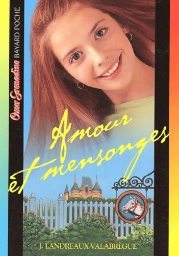 Livrenpoche : Amours et mensonges - Jackie Landreaux-Valabrègue - Livre