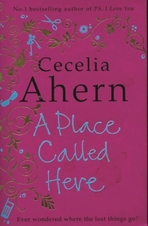 Livrenpoche : A place called here - Cecelia Ahern - Livre