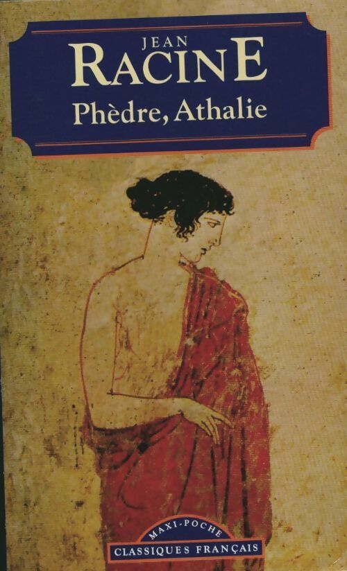 Livrenpoche : Phèdre / Athalie - Jean Racine - Livre