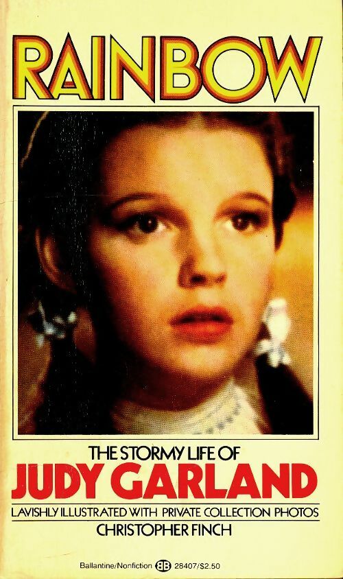 Livrenpoche : Rainbow : The stormy life of Judy Garland - Christopher Finch - Livre
