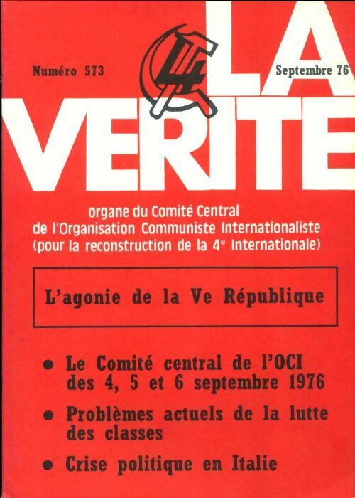 Livrenpoche : La vérité n°573 : L'agonie de la Ve République - Collectif - Livre