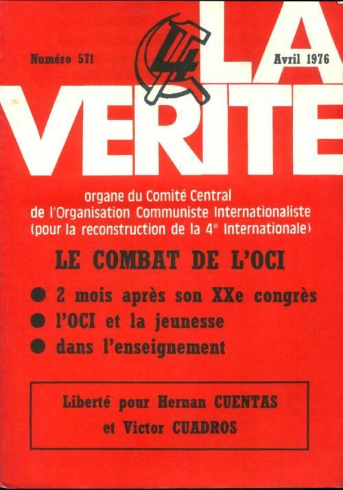 Livrenpoche : La vérité n°571 : Le combat de l'OCI - Collectif - Livre