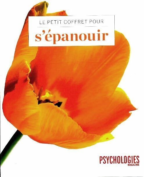 Livrenpoche : Le petit coffret pour s'épanouir : Rêver, se construire, choisir, aimer, méditer - Collectif - Livre