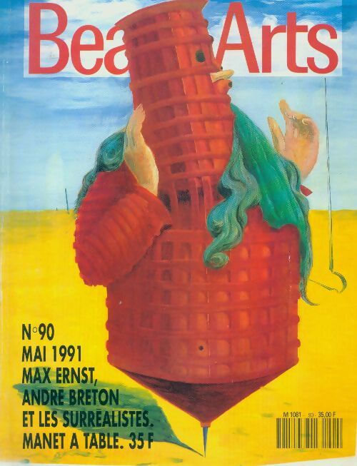 Livrenpoche : Beaux-Arts Magazine n°90 : Max Ernest, André Breton et les surréalistes - Collectif - Livre