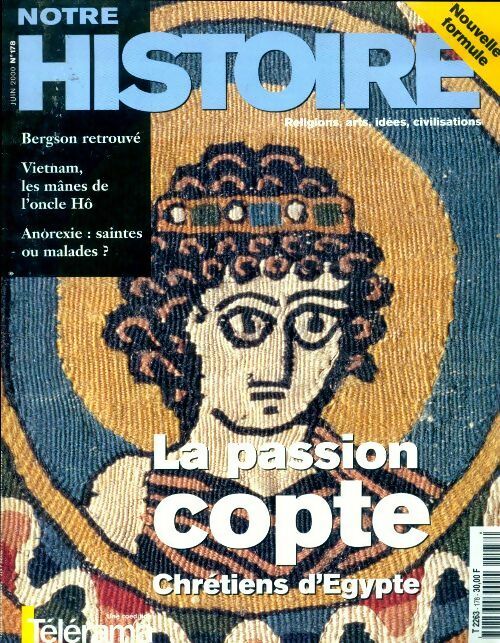 Livrenpoche : Notre histoire n°178 : La passion copte - Collectif - Livre