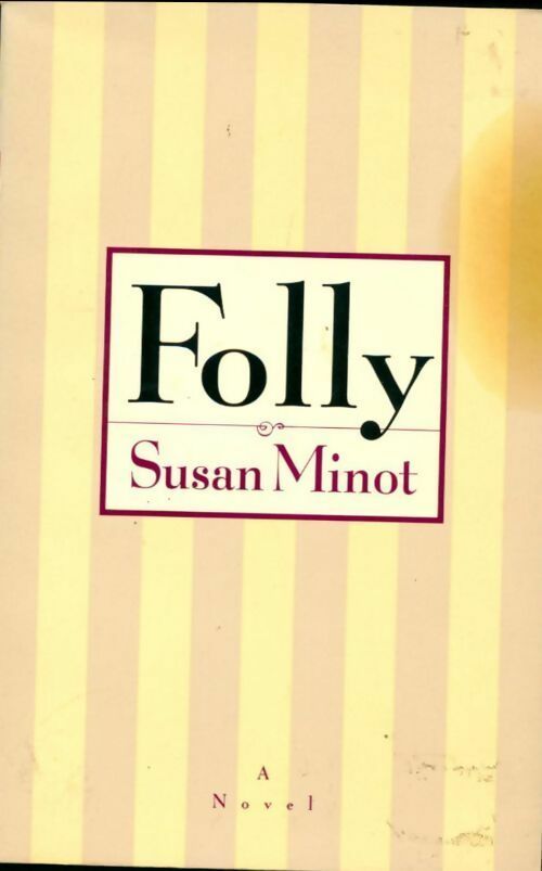 Livrenpoche : Folly - Susan Minot - Livre