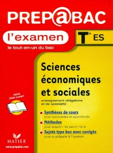 Sciences économiques et sociales Terminale ES. Examen - Anne Berger -  Prépabac - Livre