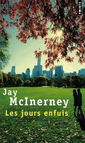 Livrenpoche : Les jours enfuis - Jay McInerney - Livre